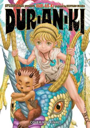 Dur-an-ki de Kentaro Miura