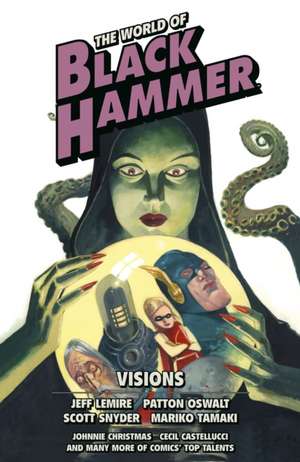 The World of Black Hammer Omnibus Volume 5 de Jeff Lemire