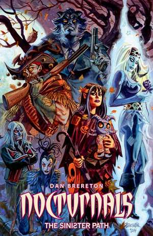 Nocturnals: The Sinister Path de Dan Brereton