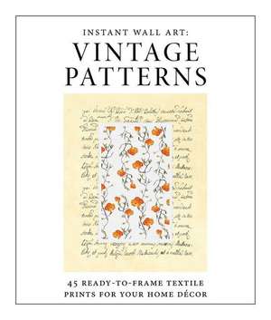 Instant Wall Art - Vintage Patterns de Adams Media