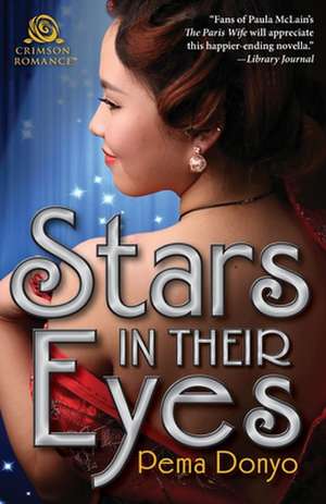 Stars in Their Eyes de Pema Donyo