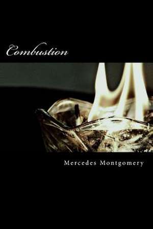 Combustion de Mercedes Montgomery