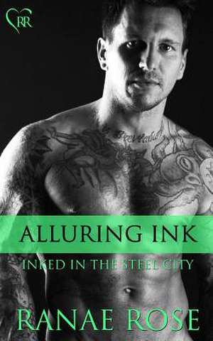 Alluring Ink de Ranae Rose