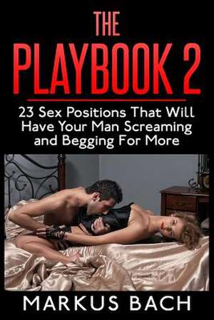 The Playbook 2 de Markus Bach