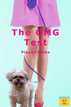 The Omg Test de Pippa Franks