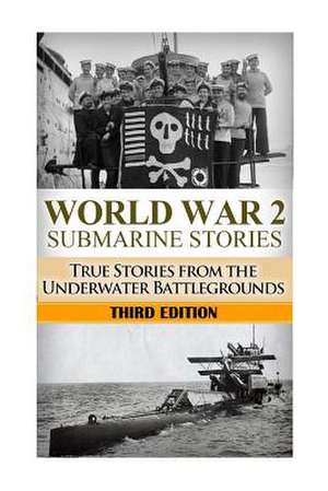 World War 2 Submarine Stories de Ryan Jenkins