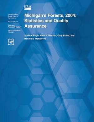 Michigan's Forests, 2004 de Scott a. Pugh