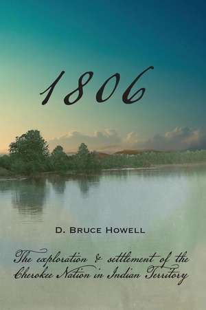 1806 de D. Bruce Howell Phd