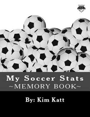 My Soccer STATS de Kim Katt