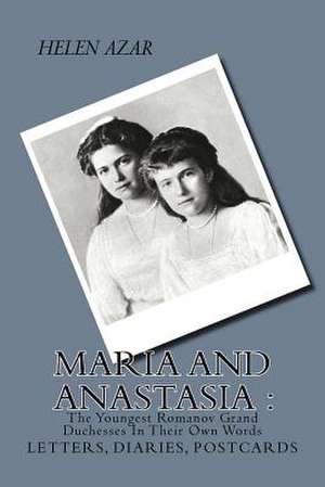 Maria and Anastasia de Helen Azar