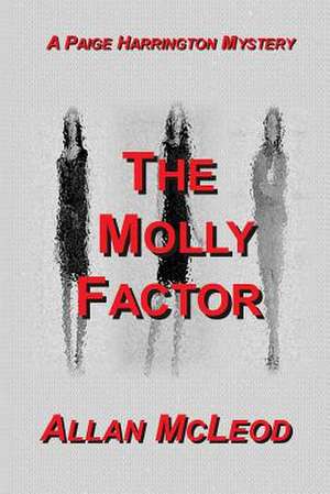 The Molly Factor de Allan McLeod