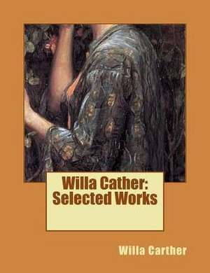 Willa Cather de Willa Carther