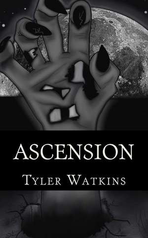 Ascension de Tyler Watkins