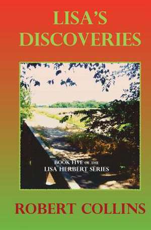 Lisa's Discoveries de Robert Collins