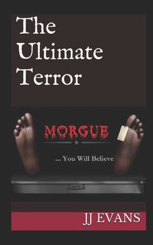 The Ultimate Terror de Jj Evans