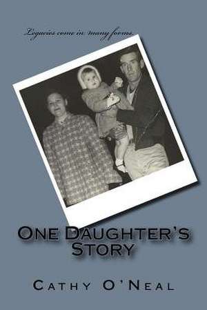 One Daughter's Story de Cathy O'Neal