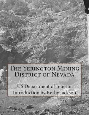 The Yerington Mining District of Nevada de Us Department of Interior