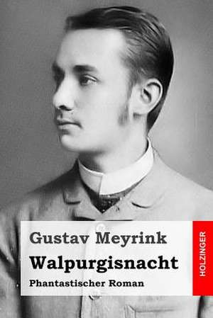 Walpurgisnacht de Gustav Meyrink