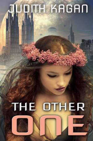 The Other One de Judith Kagan