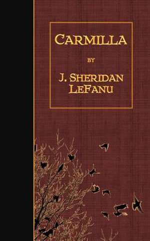 Carmilla de J. Sheridan Lefanu