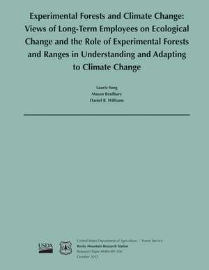 Experimental Forests and Climate Change de Yung