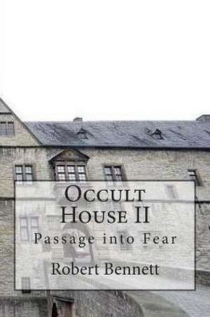 Occult House II de Robert Bennett