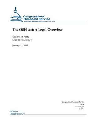 The Osh ACT de Congressional Research Service