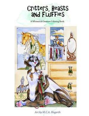 Critters, Beasts, and Fluffies de M. C. a. Hogarth