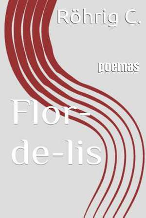 Flor-de-Lis de C. Rohrig