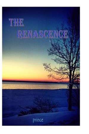 The Renascence de Brian Prince