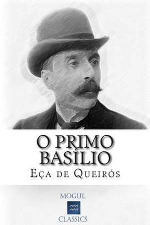 O Primo Basilio de Eca De Queiros