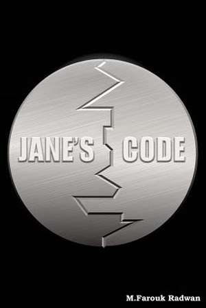 Jane's Code de M. Farouk Radwan