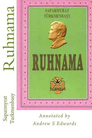 Ruhnama de Saparmyrat Turkmenbasy