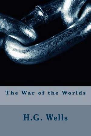 The War of the Worlds de H. G. Wells