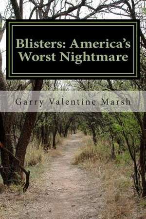 Blisters de MR Garry Valentine Marsh