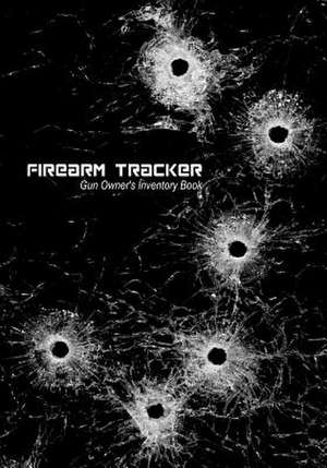 Firearm Tracker de Captain J. F. C. Adams