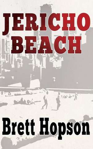 Jericho Beach de Brett Hopson