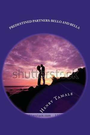 Predestined Partners de Henry Tamale