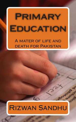 Primary Education de Rizwan Sandhu