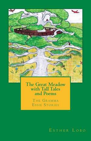 The Great Meadow de Esther Lobo