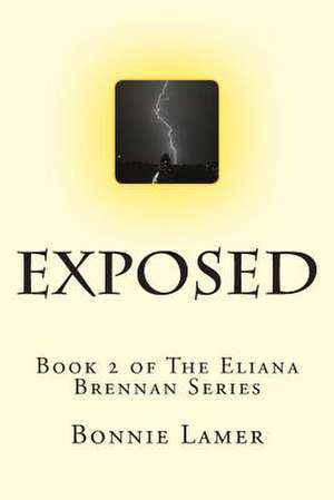 Exposed de Bonnie Lamer