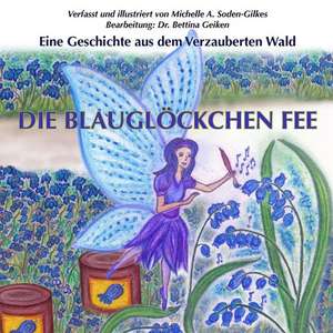 Die Blauglockchen Fee de Michelle a. Soden-Gilkes