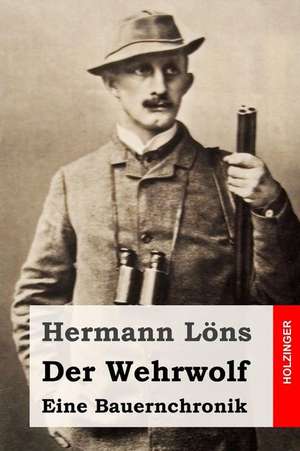 Der Wehrwolf de Hermann Lons