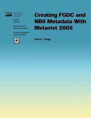 Creating Fgdc and Nbii Metadata with Metavist 2005 de Rugg