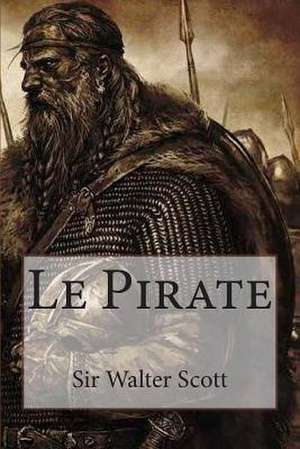 Le Pirate de Sir Walter Scott