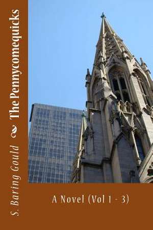 The Pennycomequicks de MR S. Baring Gould