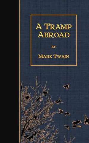 A Tramp Abroad de Mark Twain