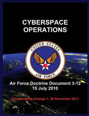 Cyberspace Operations de United States Air Force