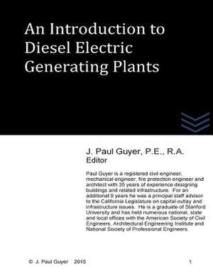 An Introduction to Diesel Electric Generating Plants de J. Paul Guyer