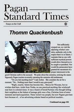 Pagan Standard Times de Thomm Quackenbush